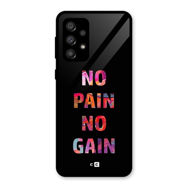 No Pain No Gain Glass Back Case for Galaxy A32