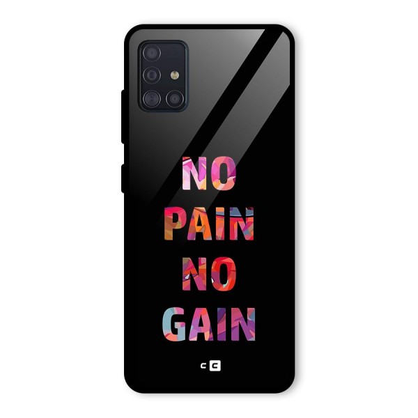 No Pain No Gain Glass Back Case for Galaxy A51