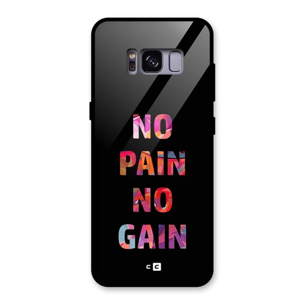 No Pain No Gain Glass Back Case for Galaxy S8