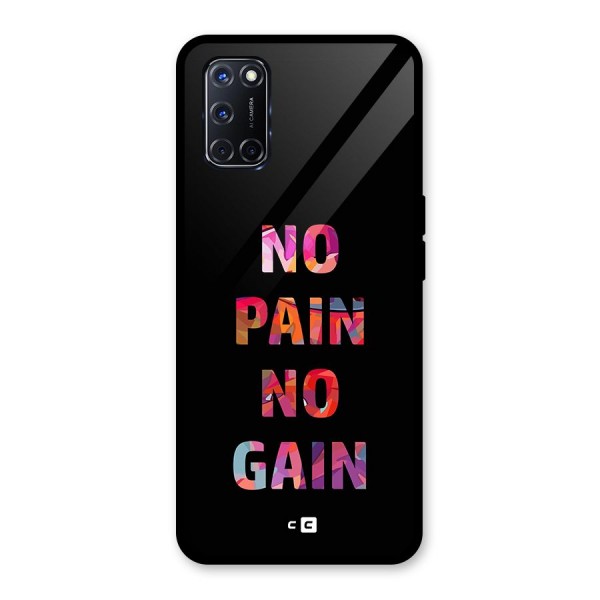 No Pain No Gain Glass Back Case for Oppo A52