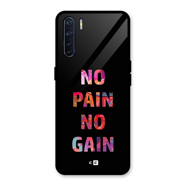 No Pain No Gain Glass Back Case for Oppo F15