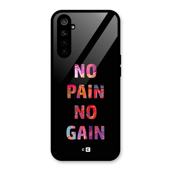 No Pain No Gain Glass Back Case for Realme 6