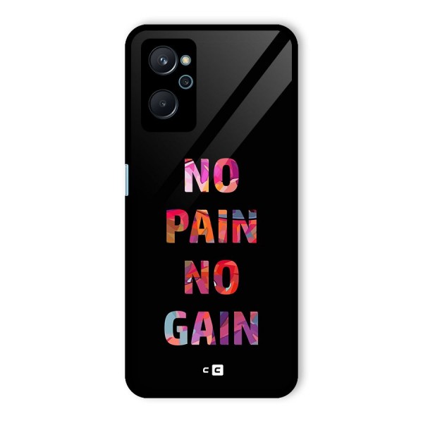 No Pain No Gain Glass Back Case for Realme 9i