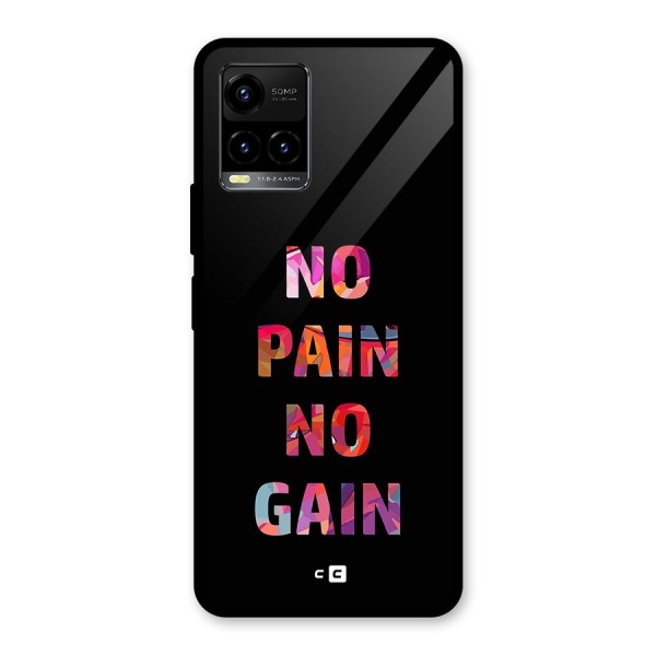 No Pain No Gain Glass Back Case for Vivo Y21G