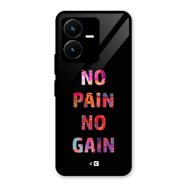 No Pain No Gain Glass Back Case for Vivo Y22