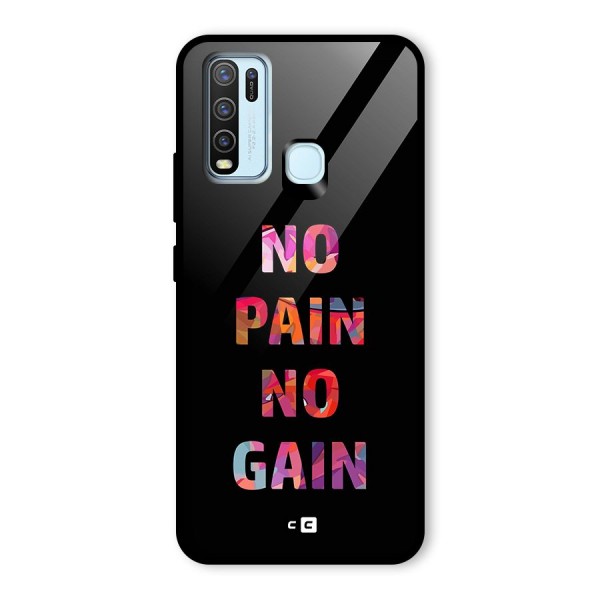 No Pain No Gain Glass Back Case for Vivo Y30