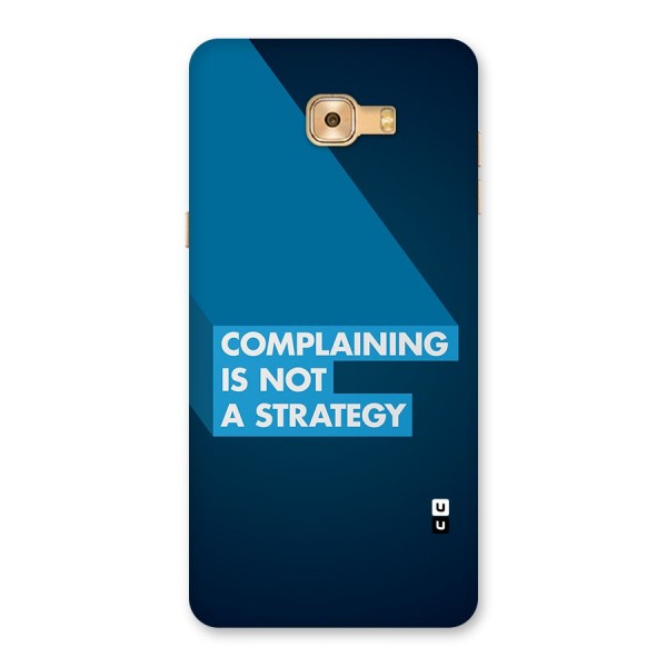 Not A Strategy Back Case for Galaxy C9 Pro