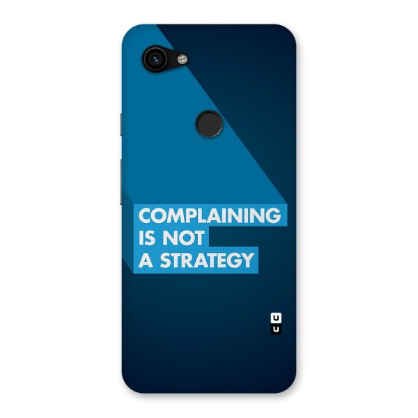 Not A Strategy Back Case for Google Pixel 3a XL