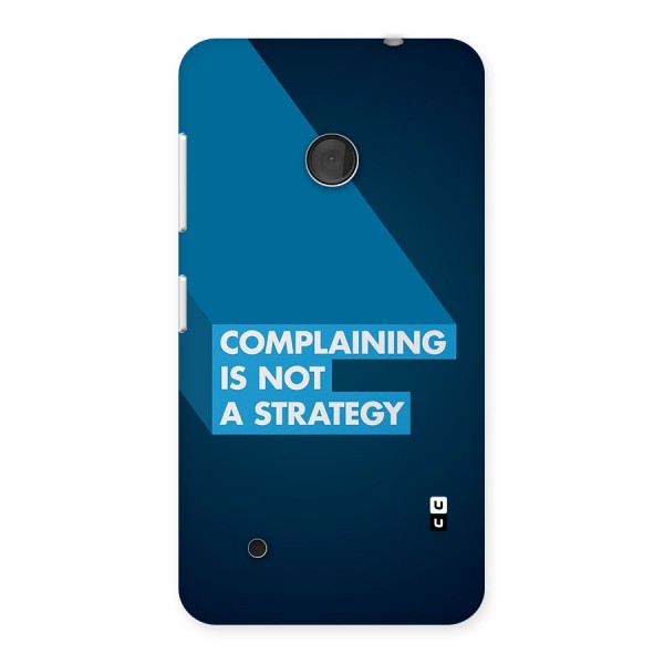 Not A Strategy Back Case for Lumia 530