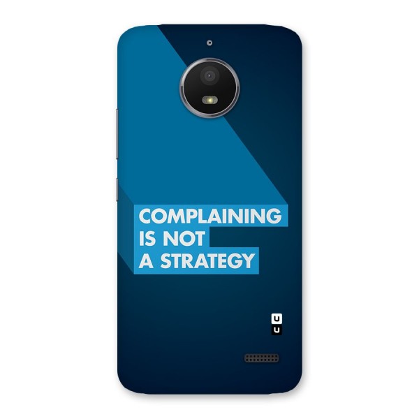 Not A Strategy Back Case for Moto E4