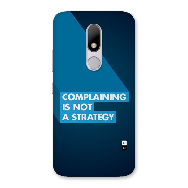 Not A Strategy Back Case for Moto M