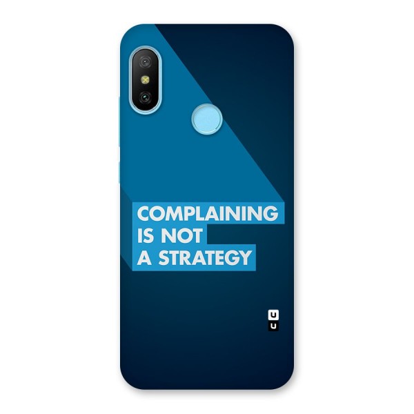 Not A Strategy Back Case for Redmi 6 Pro