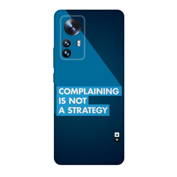 Not A Strategy Back Case for Xiaomi 12 Pro