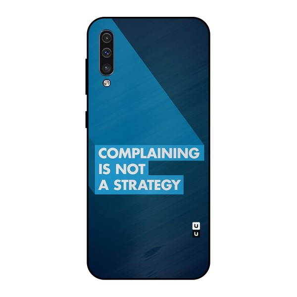 Not A Strategy Metal Back Case for Galaxy A50