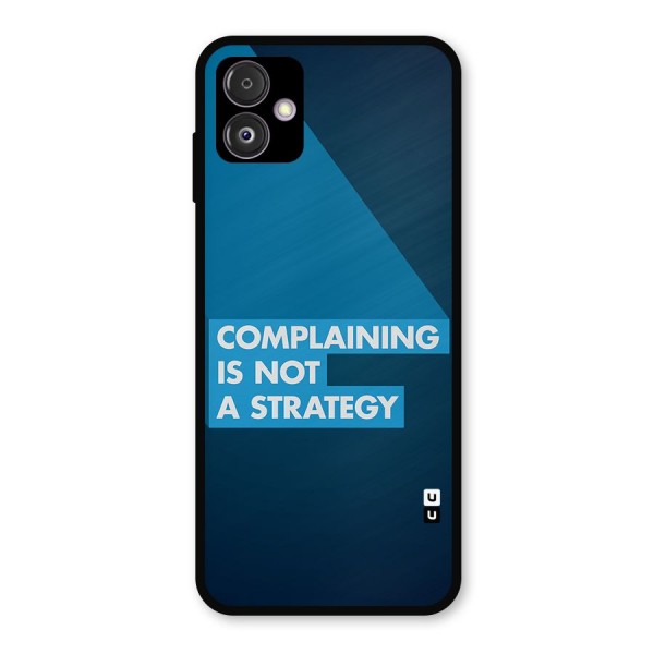 Not A Strategy Metal Back Case for Galaxy F14