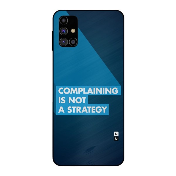 Not A Strategy Metal Back Case for Galaxy M31s