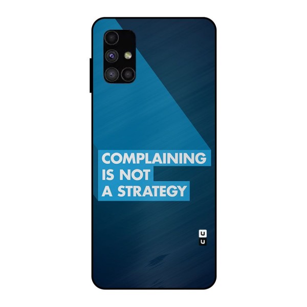 Not A Strategy Metal Back Case for Galaxy M51