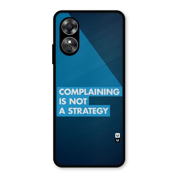 Not A Strategy Metal Back Case for Oppo A17