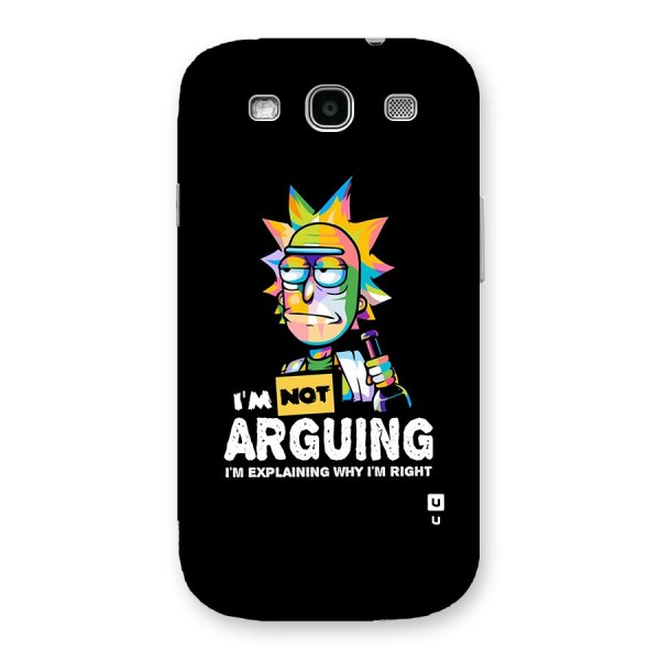 Not Arguing Explaining Back Case for Galaxy S3 Neo