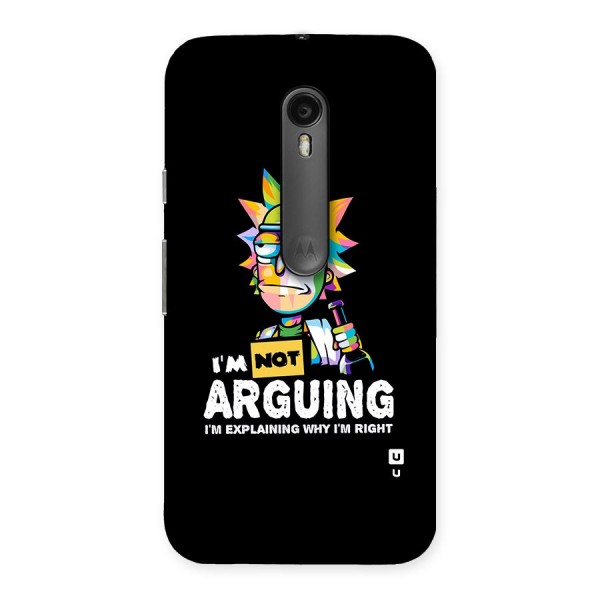 Not Arguing Explaining Back Case for Moto G3