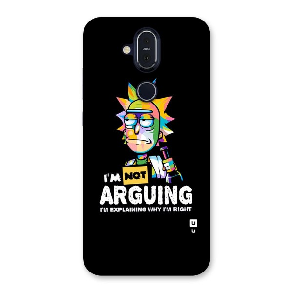 Not Arguing Explaining Back Case for Nokia 8.1