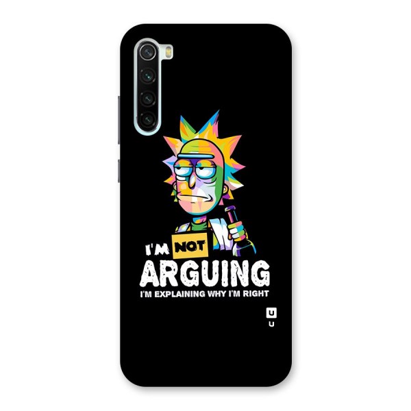 Not Arguing Explaining Back Case for Redmi Note 8