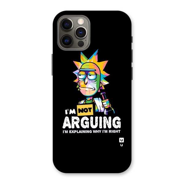 Not Arguing Explaining Back Case for iPhone 12 Pro