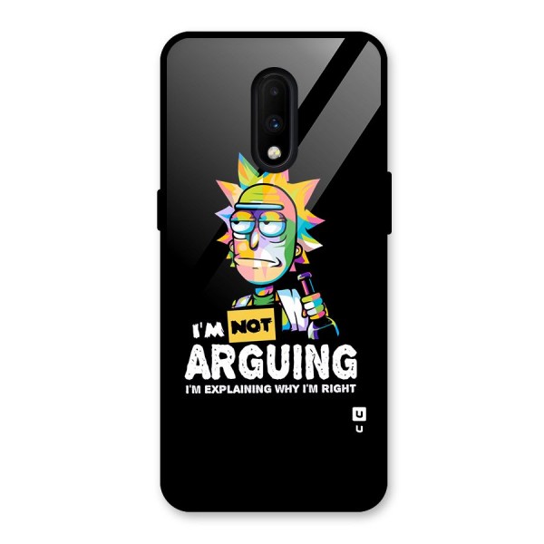 Not Arguing Explaining Glass Back Case for OnePlus 7