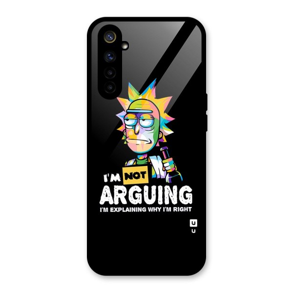 Not Arguing Explaining Glass Back Case for Realme 6