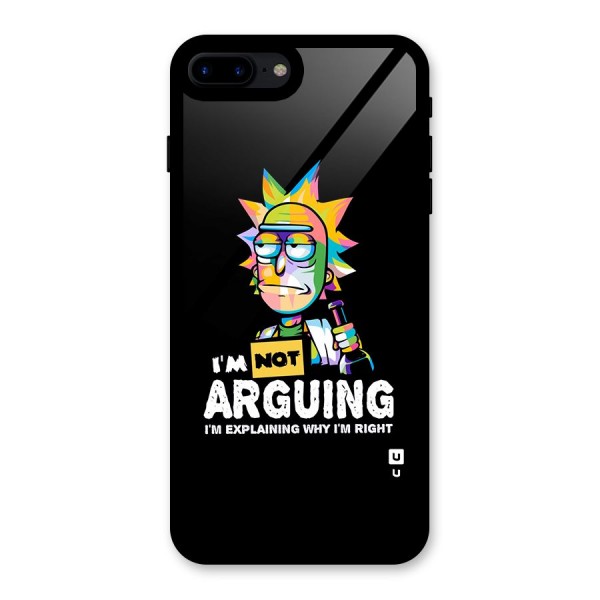 Not Arguing Explaining Glass Back Case for iPhone 8 Plus