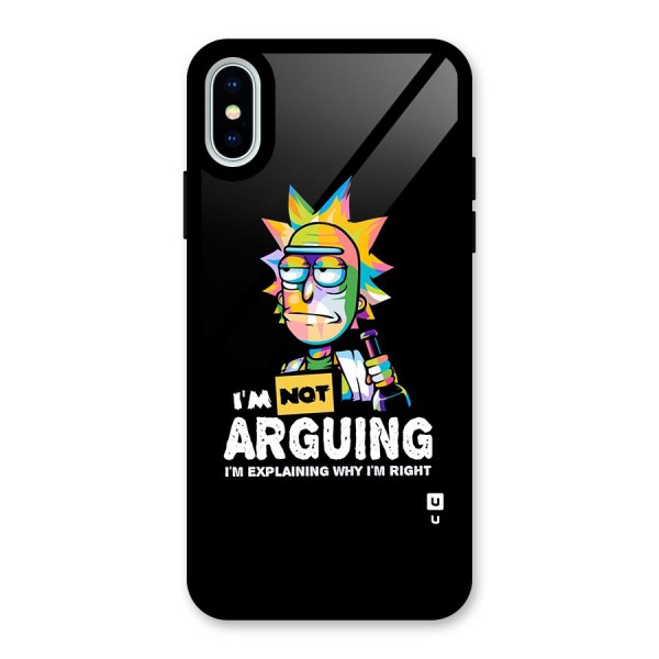 Not Arguing Explaining Glass Back Case for iPhone XS