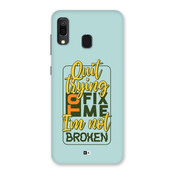 Not Broken Back Case for Galaxy A20