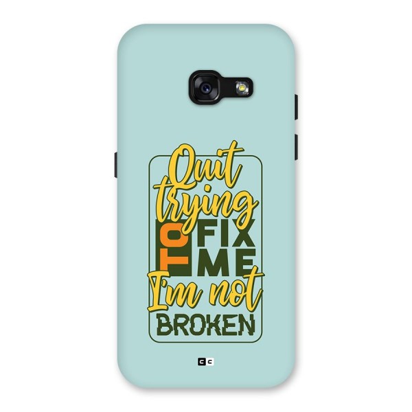 Not Broken Back Case for Galaxy A3 (2017)