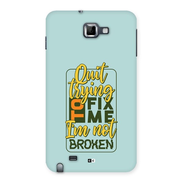 Not Broken Back Case for Galaxy Note