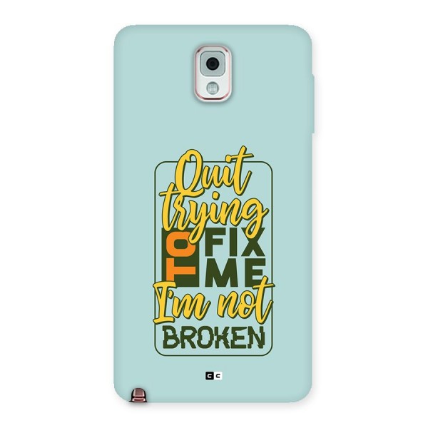 Not Broken Back Case for Galaxy Note 3