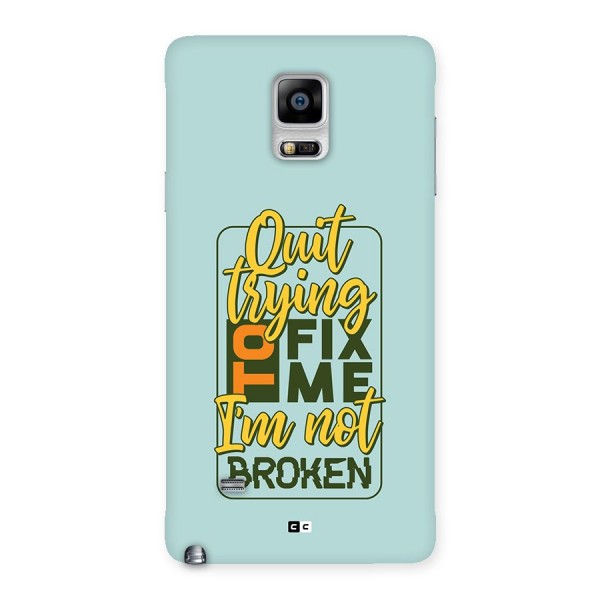 Not Broken Back Case for Galaxy Note 4