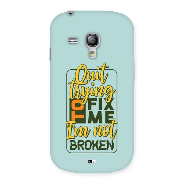 Not Broken Back Case for Galaxy S3 Mini