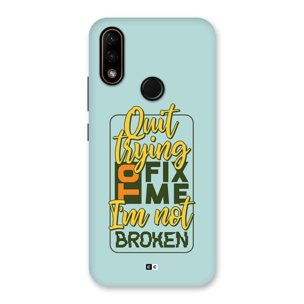 Not Broken Back Case for Lenovo A6 Note