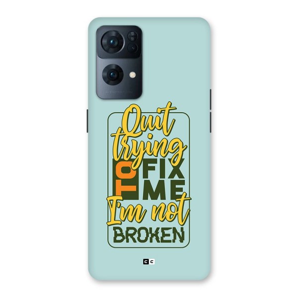 Not Broken Back Case for Oppo Reno7 Pro 5G