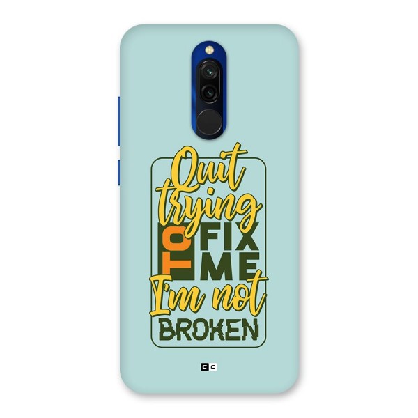 Not Broken Back Case for Redmi 8