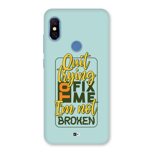 Not Broken Back Case for Redmi Note 6 Pro