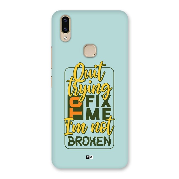 Not Broken Back Case for Vivo V9