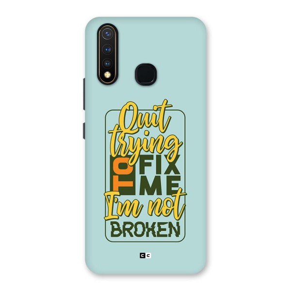 Not Broken Back Case for Vivo Y19