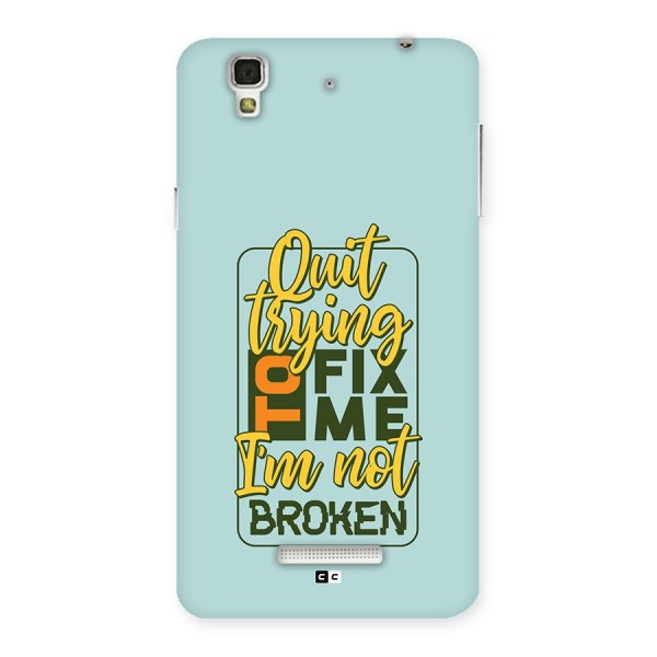 Not Broken Back Case for YU Yureka Plus