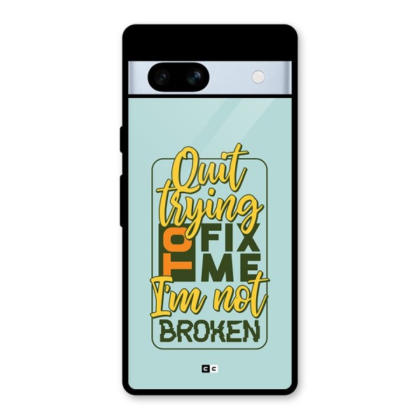 Not Broken Glass Back Case for Google Pixel 7a