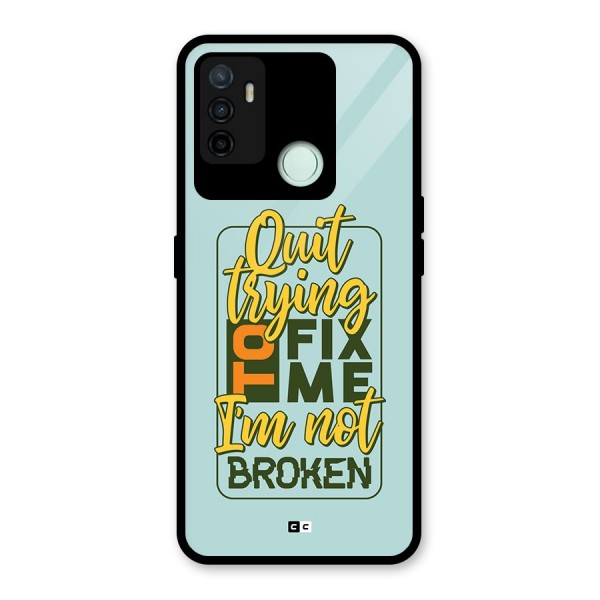 Not Broken Glass Back Case for Oppo A53