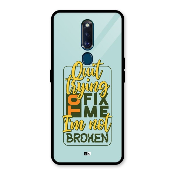 Not Broken Glass Back Case for Oppo F11 Pro