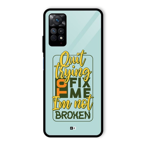 Not Broken Glass Back Case for Redmi Note 11 Pro