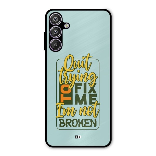 Not Broken Metal Back Case for Galaxy M15