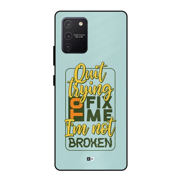 Not Broken Metal Back Case for Galaxy S10 Lite